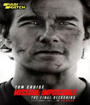 Mission Impossible The Final Reckoning (2025) Hindi Unofficial Dubbed